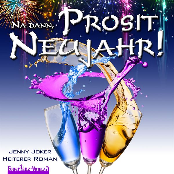Produktbild: Na dann, Prosit Neujahr!