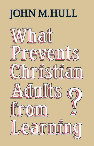 Produktbild: What Prevents Christian Adults from Learning?