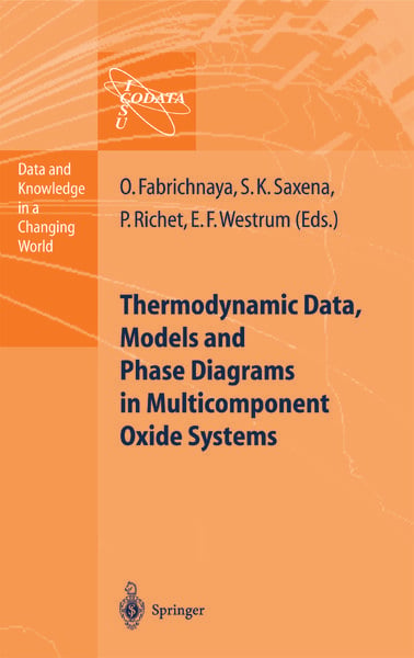 Produktbild: Thermodynamic Data, Models, and Phase Diagrams in Multicomponent Oxide Systems