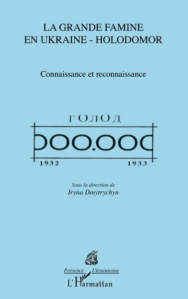 Produktbild: La grande famine en Ukraine - Holodomor