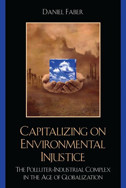 Produktbild: Capitalizing on Environmental Injustice
