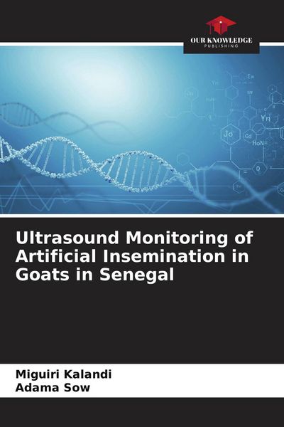 Produktbild: Ultrasound Monitoring of Artificial Insemination in Goats in Senegal