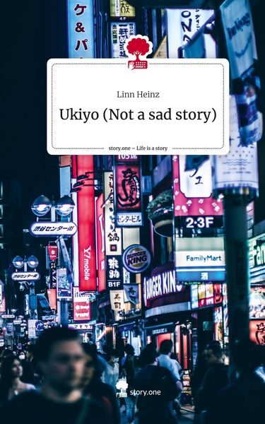 Produktbild: Ukiyo (Not a sad story). Life is a Story - story.one