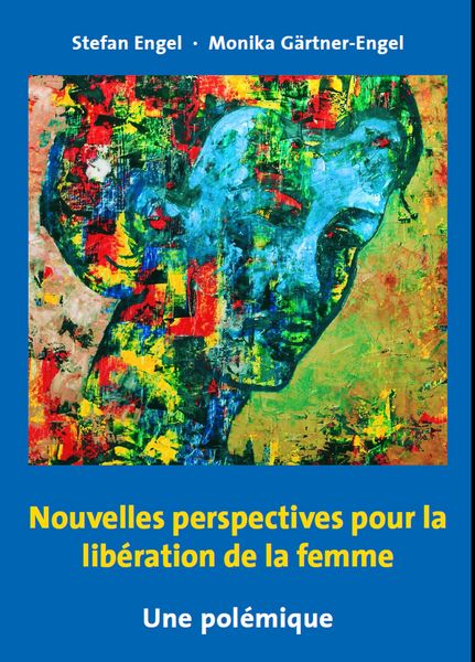 Produktbild: Nouvelles perspectives pour la lib&eacute;ration de la femme - Une pol&eacute;mique