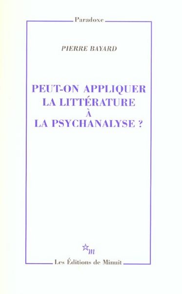 Produktbild: Peut-on appliquer la litt&eacute;rature &agrave; la psychanalyse ?