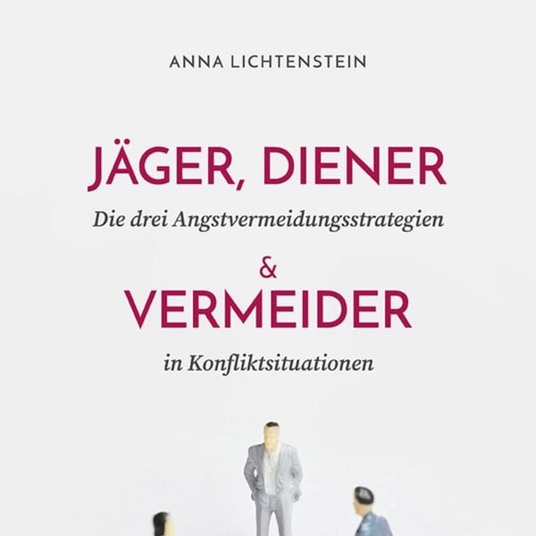 Jäger, Diener und Vermeider