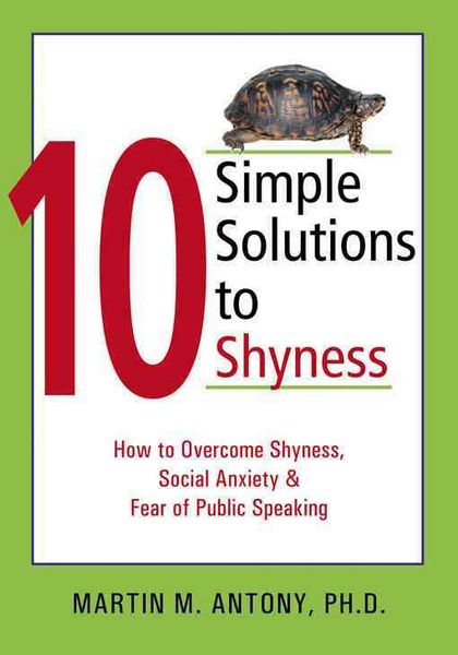 Produktbild: 10 Simple Solutions to Shyness: How to Overcome Shyness, Social Anxiety, and Fear of Public Speaking
