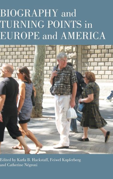 Produktbild: Biography and turning points in Europe and America