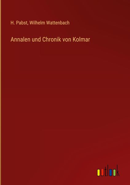 Produktbild: Annalen und Chronik von Kolmar