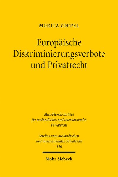 Produktbild: Europ&auml;ische Diskriminierungsverbote und Privatrecht