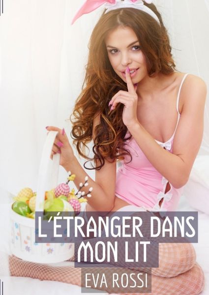 Produktbild: L'&Eacute;tranger dans mon Lit