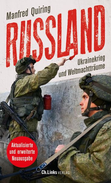 Russland – Ukrainekrieg und Weltmachtträume