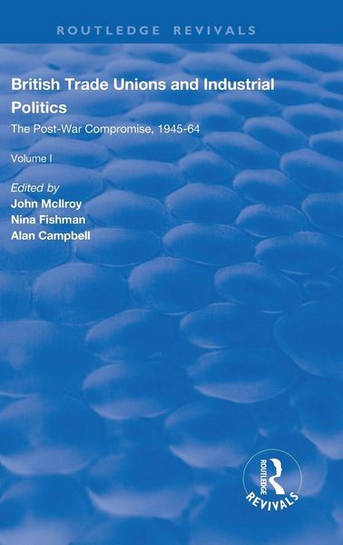 Produktbild: British Trade Unions and Industrial Politics