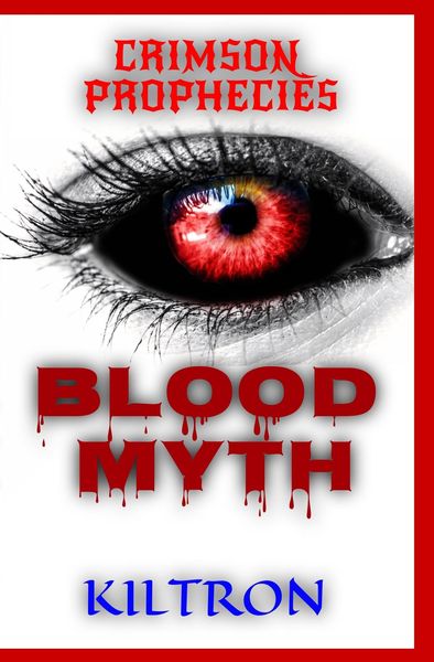 Produktbild: Blood Myth (Crimson Prophecies, #1)