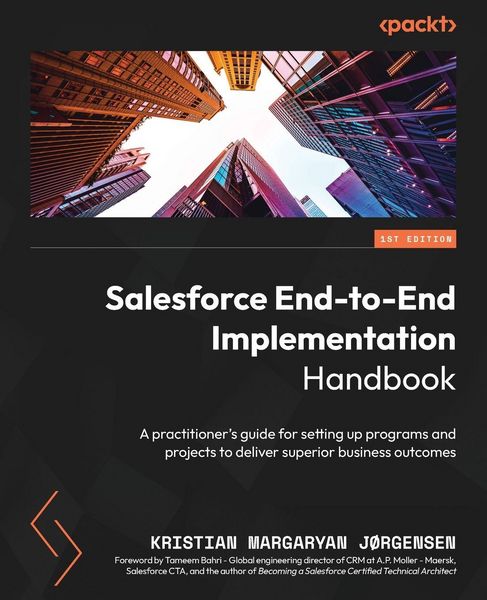 Produktbild: Salesforce End-to-End Implementation Handbook