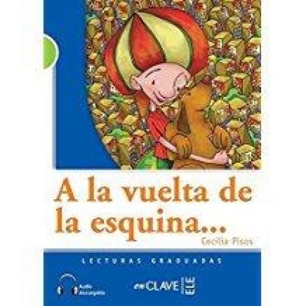 Produktbild: A la vuelta de la esquina + audio (B1)
