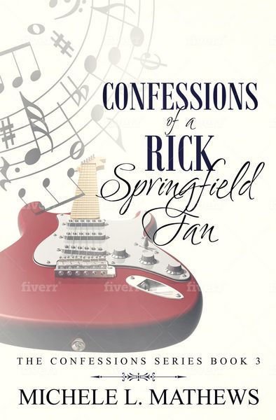 Produktbild: Confessions of a Rick Springfield Fan (The Confessions Series, #3)