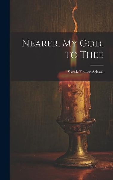 Produktbild: Nearer, my God, to Thee