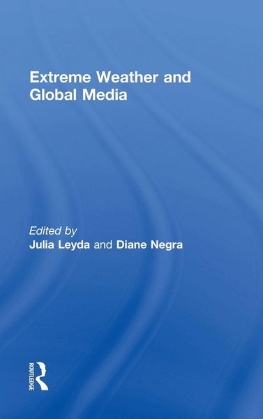 Produktbild: Extreme Weather and Global Media