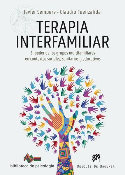 Produktbild: Terapia interfamiliar. El poder de los grupos multifamiliares en contextos sociales, sanitarios y educativos
