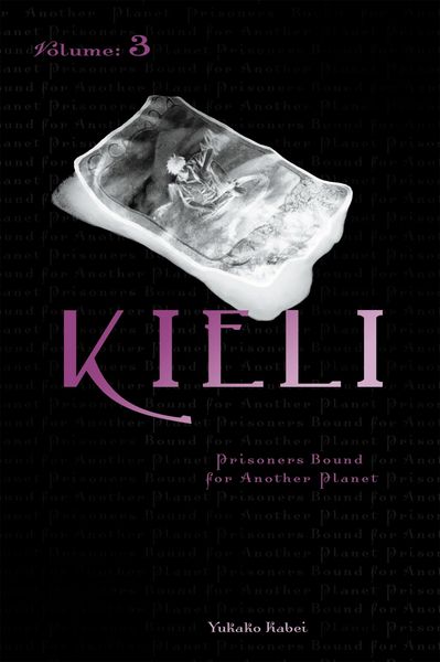 Produktbild: Kieli, Vol. 3 (Light Novel)