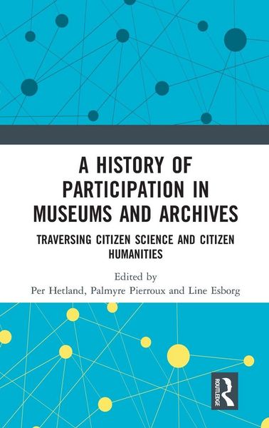 Produktbild: A History of Participation in Museums and Archives