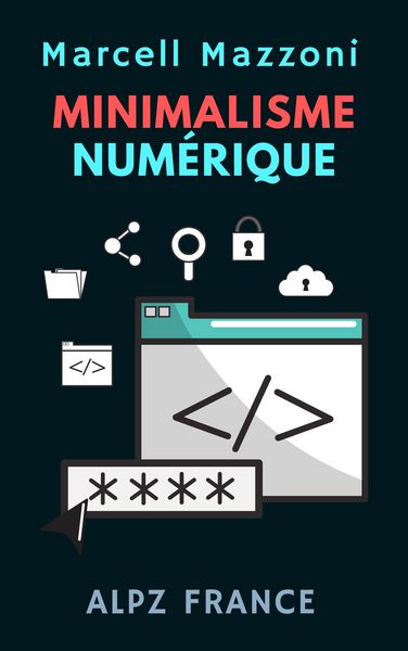 Produktbild: Minimalisme Num&eacute;rique (Collection Productivit&eacute;, #3)