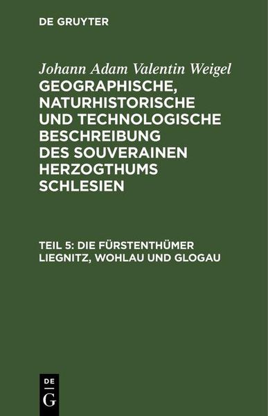 Produktbild: Die F&uuml;rstenth&uuml;mer Liegnitz, Wohlau und Glogau