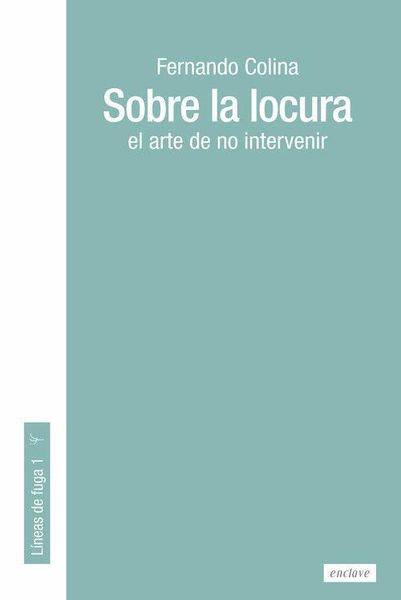 Produktbild: Sobre la locura : el arte de no intervenir