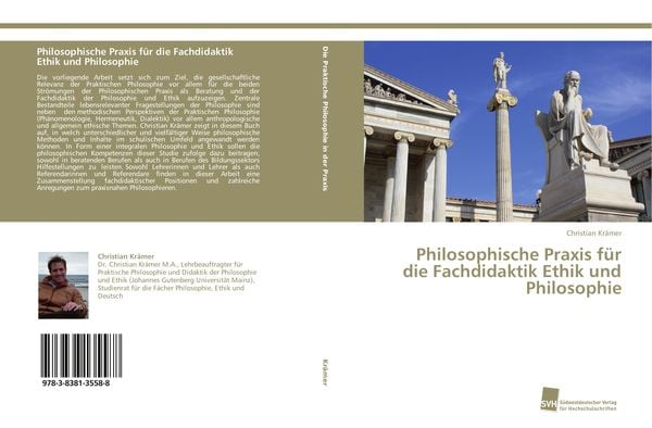 Philosophische Praxis für die Fachdidaktik Ethik und Philosophie, Taschenbuch von Christian Krämer, Südwestdeutscher Verlag für Hochschulschriften,