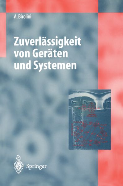 Zuverlässigkeit von Geräten und Systemen, Taschenbuch von Alessandro Birolini, Springer Berlin, 9783540609971