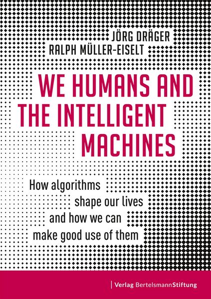 Produktbild: We Humans and the Intelligent Machines