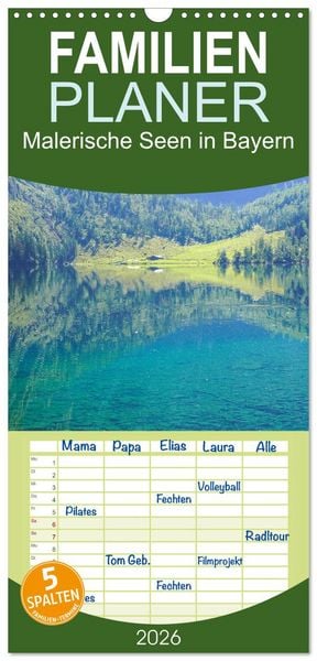 Produktbild: Familienplaner 2026 - Malerische Seen in Bayern mit 5 Spalten (Wandkalender, 21 x 45 cm) CALVENDO