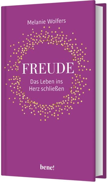 Produktbild: Freude &ndash; Das Leben ins Herz schlie&szlig;en