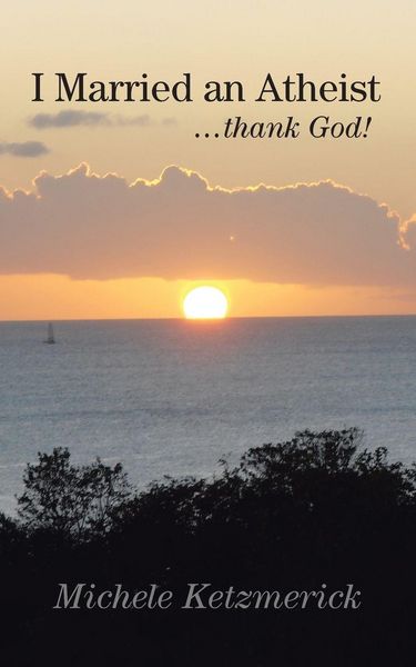 Produktbild: I Married an Atheist ...Thank God!