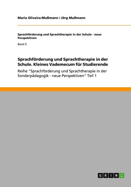 Produktbild: Sprachf&ouml;rderung und Sprachtherapie in der Schule. Kleines Vademecum f&uuml;r Studierende