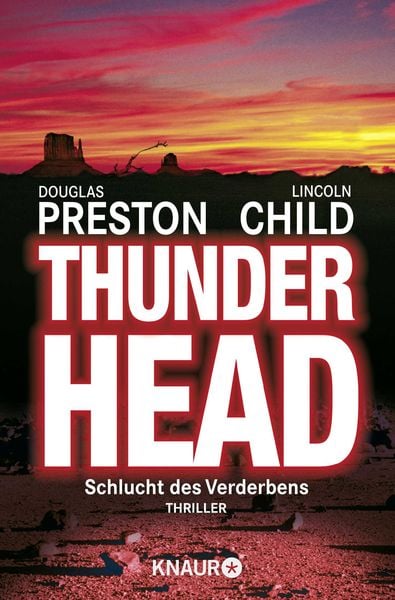 Thunderhead, Taschenbuch von Douglas Preston,Lincoln Child, Knaur Taschenbuch