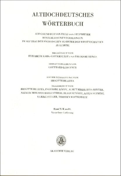 Produktbild: Althochdeutsches W&ouml;rterbuch / Band V: K-L, 14. Lieferung (ir-liogan bis liut)