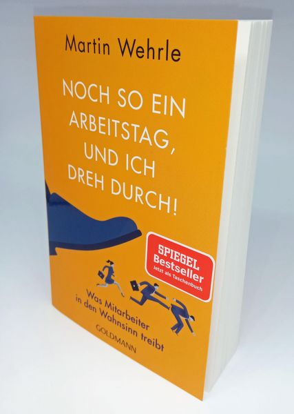 Produktbild: Noch so ein Arbeitstag, und ich dreh durch!