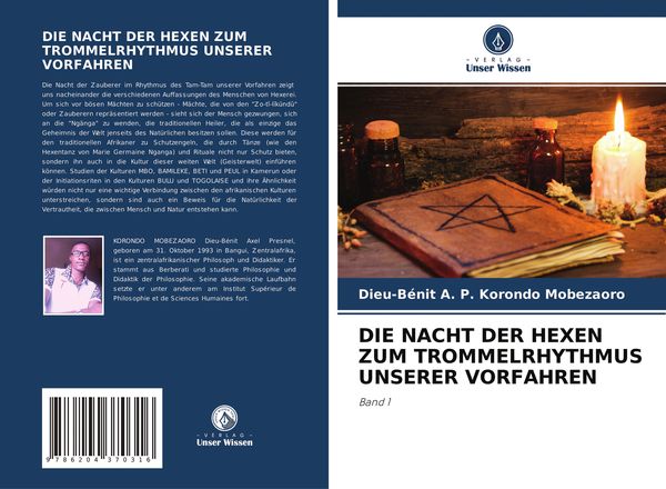 Die Nacht der Hexen Zum Trommelrhythmus Unserer Vorfahren, Taschenbuch von Dieu-Bénit A. P. Korondo Mobezaoro, Verlag Unser Wissen, 9786204370316