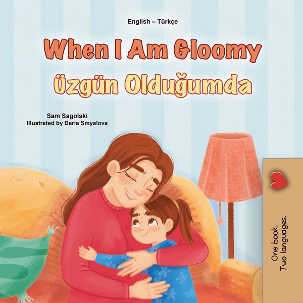 Produktbild: When I Am Gloomy &Uuml;zg&uuml;n Oldugumda (English Turkish Bilingual Collection)