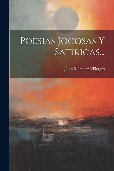 Produktbild: Poesias Jocosas Y Satiricas...
