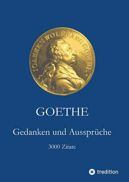Produktbild: Goethe. Gedanken und Ausspr&uuml;che