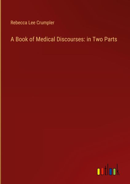 Produktbild: A Book of Medical Discourses: in Two Parts