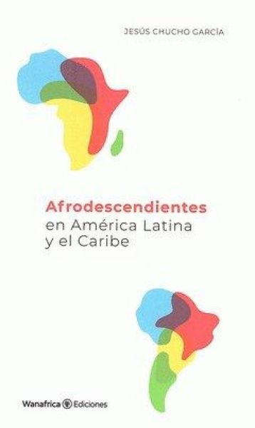 Produktbild: Afrodescendientes En Am?rica Lat?na