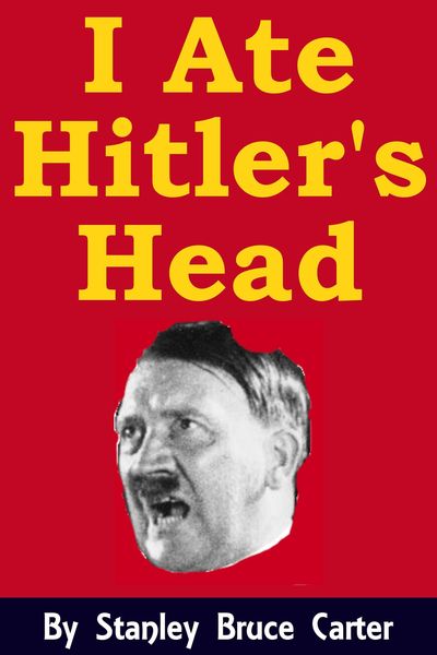 Produktbild: I Ate Hitler's Head