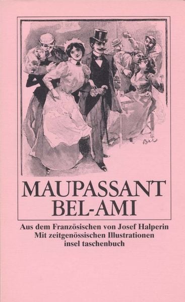 Bel-Ami, Taschenbuch von Guy de Maupassant, Insel, 9783458319801