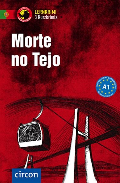 Morte no Tejo, Set von Glória Soares de Oliveira Frank , Maria José Aureliano Vilas Boas, Circon Verlag GmbH, 9783817421763
