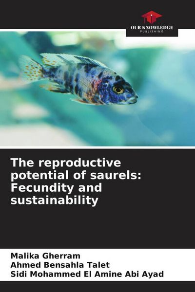Produktbild: The reproductive potential of saurels: Fecundity and sustainability