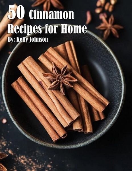 Produktbild: 50 Cinnamon Recipes for Home